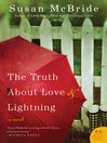 Imagen de portada para The Truth About Love and Lightning